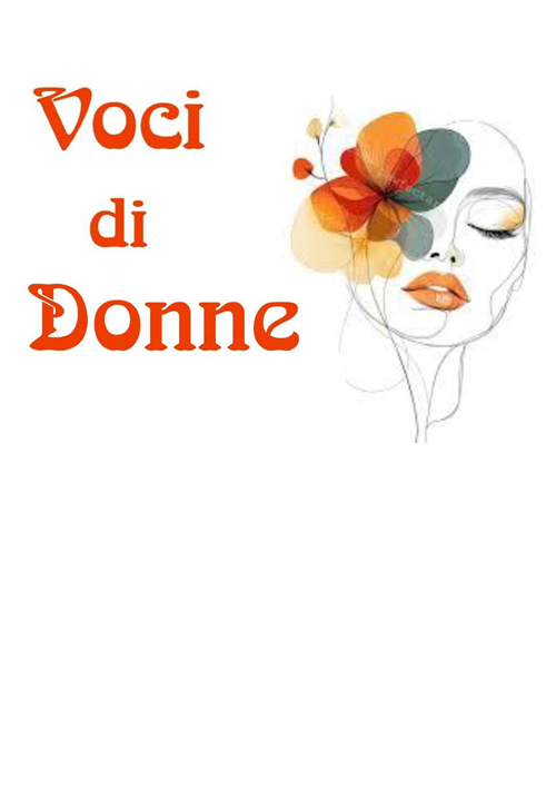 Serata evento - "VOCI DI DONNE" martedì 25 novembre 2025